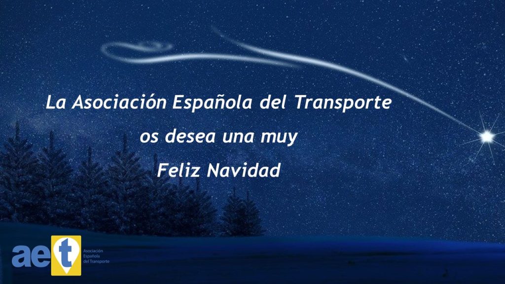 La Asociación Española del Transporte os desea una muy Feliz Navidad
