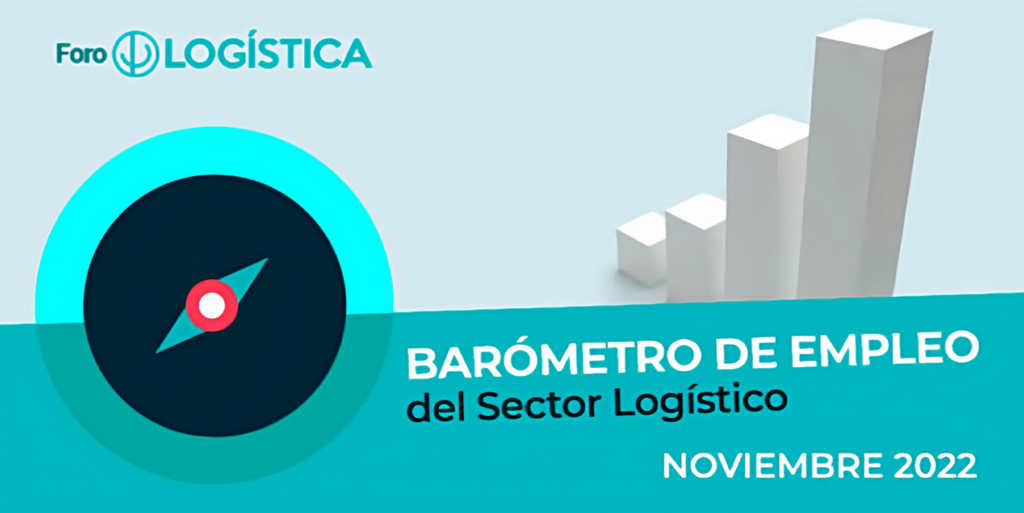 Barómetro de Empleo del Sector Logístico. Noviembre 2022.