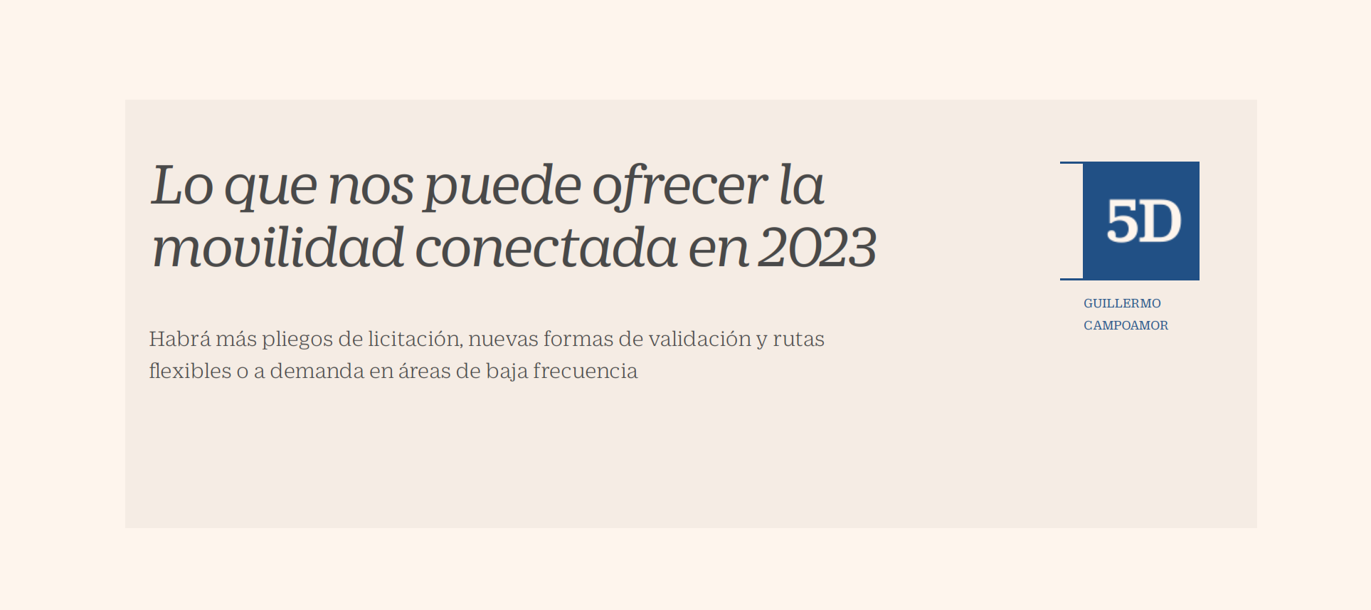 Lo que nos puede ofrecer la movilidad conectada en 2023 – Guillermo Campoamor