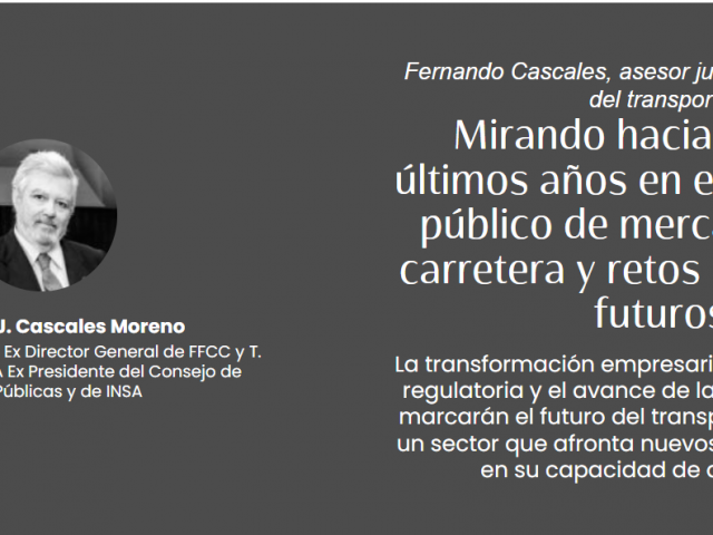 15 últimos años en el transporte público de mercancías por carretera